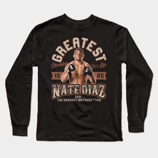 Greatest Nate Diaz Long Sleeve T-Shirt